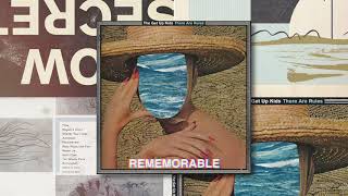 The Get Up Kids - Rememorable