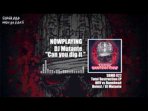 【SBMB022】DJ MUTANTE - Can you dig it (Official Trailer)