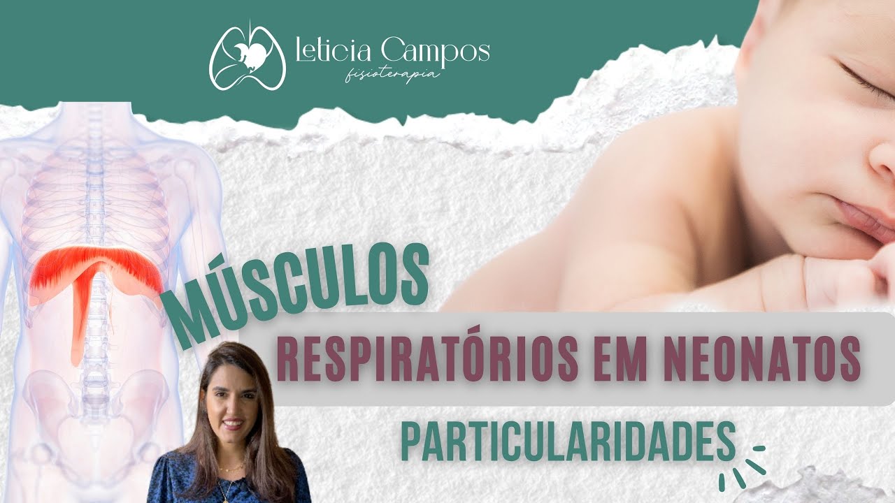 Músculos respiratórios de neonatos: particularidades