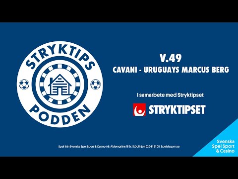 Stryktipspodden v.49 - Cavani - Uruguays Marcus Berg