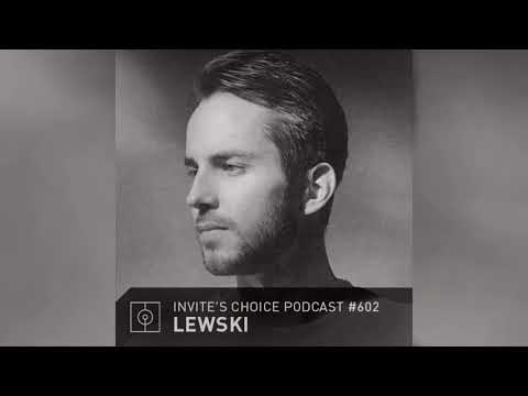 Invite's Choice Podcast 602 - Lewski
