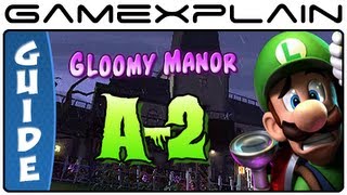 Luigi's Mansion 2: Dark Moon: Gloomy Manor A-2 Gems, Boo & Puzzle Guide & Walkthrough