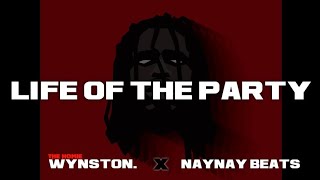Life Of The Party | Chief Keef X Young Chop Type Beat | Wynston X NayNayProduction