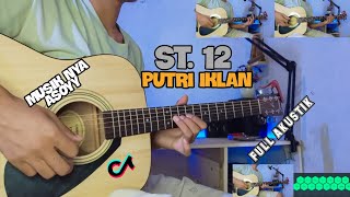 Download lagu PUTRI IKLAN - ST 12 /gitar cover by senar melody mp3