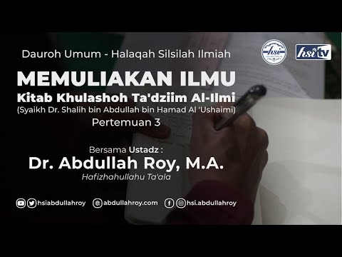 Kitab Khulashoh Ta'dziim Al-Ilmi - Pertemuan 3 | AD DUR AL-MANTSUR