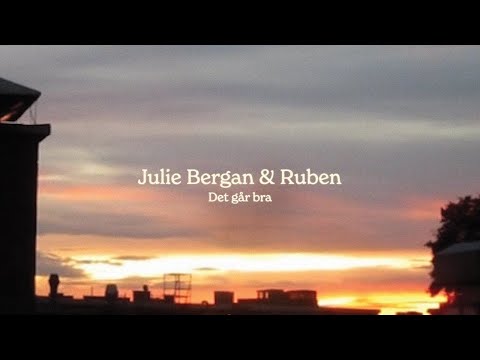 Ruben and Julie Bergan