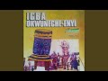 Igba Okwuneche Enyi