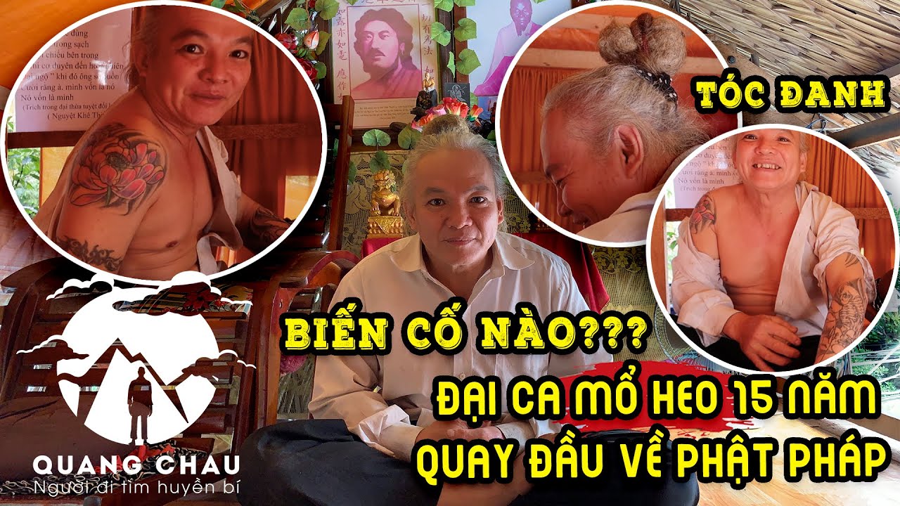 Đại ca Giang Hồ Mổ Heo 15 năm quay về với Phật Pháp sau biến cố lớn | Phật Pháp Nhiệm Mầu
