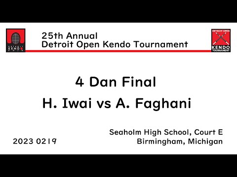 25th Detroit Open Kendo Tournament 4 Dan Final, H. Iwai vs A. Faghani
