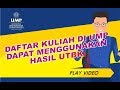 DAFTAR KULIAH DI UNIVERSITAS MUHAMMADIYAH PURWOKERTO MENGGUNAKAN HASIL UTBK