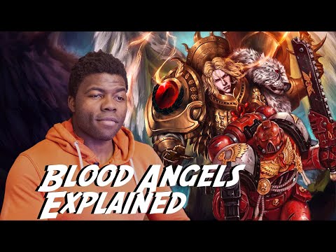 The Blood Angels Explained by an Australian | REACTION!!!