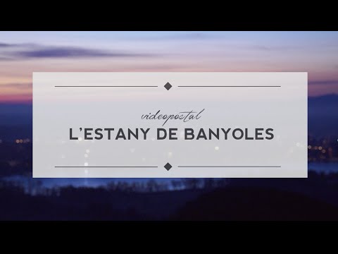 Vídeo postal - L'Estany de Banyoles | Alba Sureda