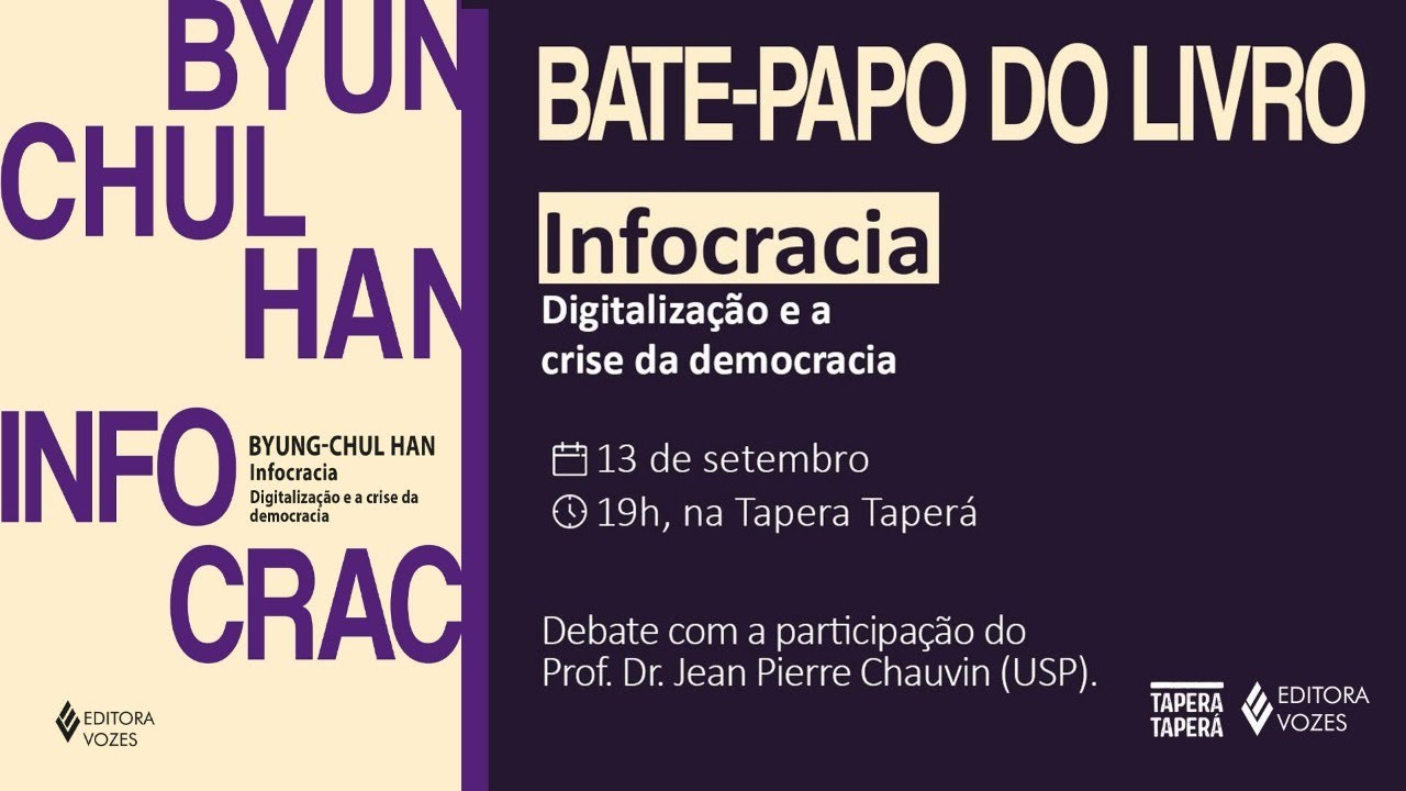 "Infocracia: digitalização e a crise da democracia" - Bate-papo com o Prof. Jean Pierre Chauvin