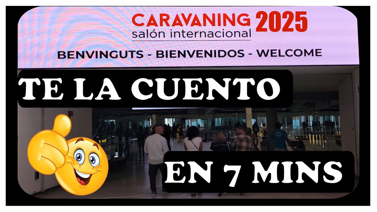 Feria del CARAVANING BARCELONA en 7 mins
