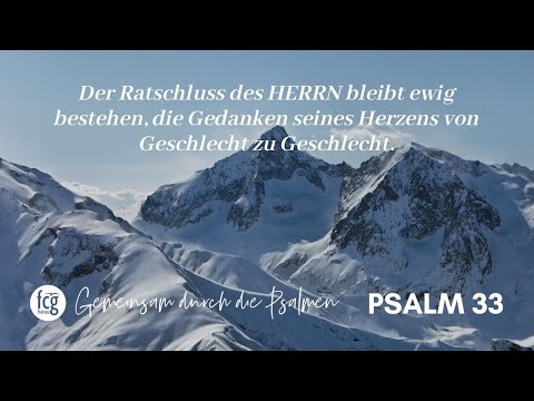 Gemeinsam durch die Psalmen - Psalm 33