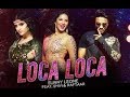 Loca Loca Sunny Leone And Raftaar Full Hd Mp4