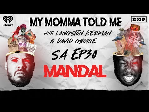 S4 Ep 30: Barkin' Up The Wrong Bread (with Mandal) | MY MOMMA TOLD ME