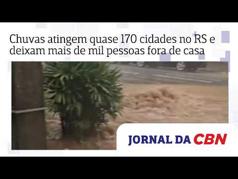 Chuvas atingem quase 170 cidades no RS e deixam mais de mil pessoas fora de casa