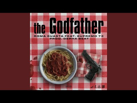 The Godfather (feat. Supremo 73)