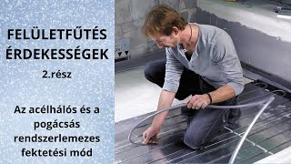 Felületfűtés érdekességek (2. rész) – Acélhálós és pogácsás lemezes fektetés