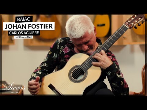 Johan Fostier plays Baiao by Carlos Aguirre on a 2021 Marco Gilioli classical guitar