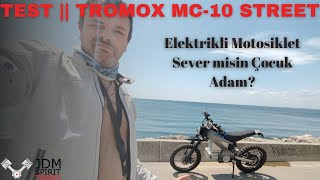 Test || Tromox Mc-10 Street