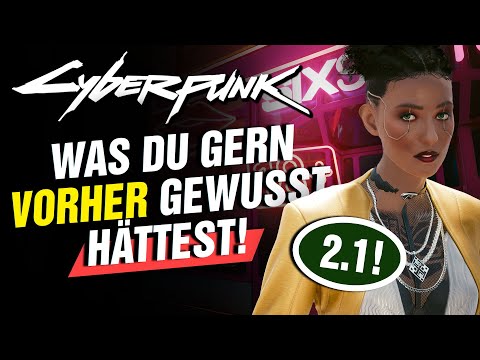 2.x✔️ Musst du WISSEN! Wichtige INFOS für Anfänger & Wiederkehrer! Cyberpunk 2077