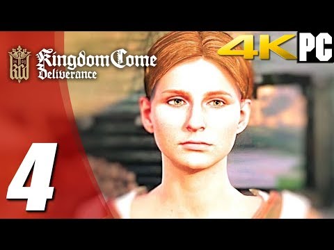 KINGDOM COME DELIVERANCE Gameplay Walkthrough Part 4 PC 4K 2160p 60fps - No Commentary