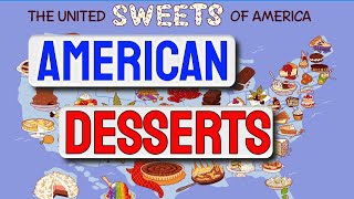 American Desserts - Top 15 Tasty Desserts By Traditional Dishes