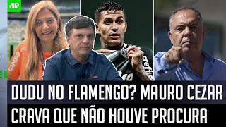 ‘Isso é o óbvio, gente, nenhuma negociação…’: Mauro Cezar é direto ao falar sobre renovação de Dudu