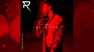 Prince Royce - El Clavo  (Audio)