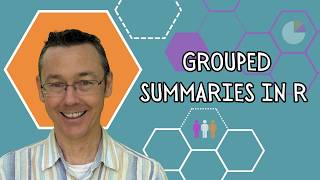 Grouped summaries in R