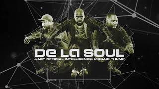 De La Soul - U Can Do (Life) (Official Audio)