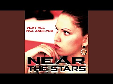 Near the Stars (feat. Angelyna) (Dany Lorence Remix)