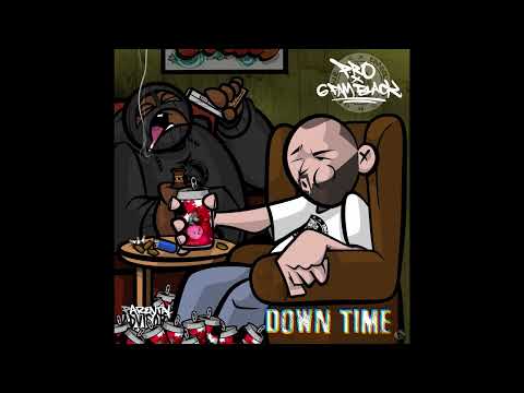 P-Ro & G Fam Black - Down Time (EP)