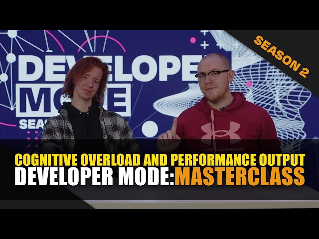 Developer Mode | Understanding the relationship between cognitive overload and performance output SDDEFAULT Thumbnail