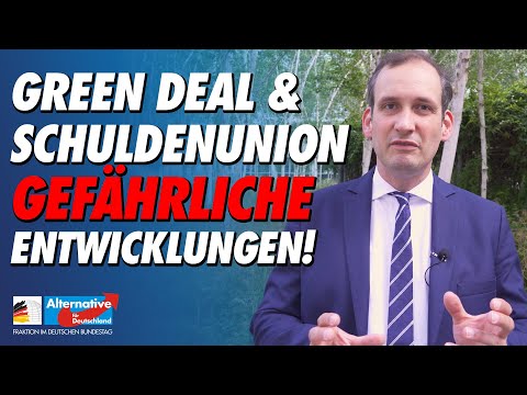 Green Deal und Schuldenunion - Gefährliche Entwicklungen in der EU!