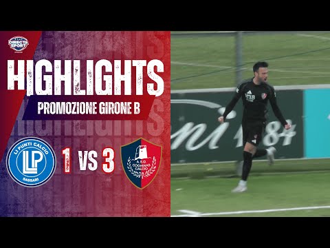 Football Promotion Group B – Li Punti Calcio-Coghinas Calcio 1-3 (Highlights)