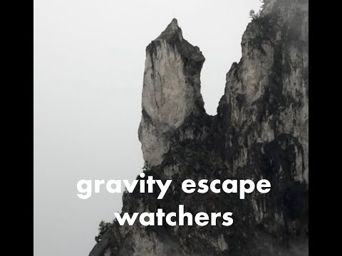 gravity escape - watchers
