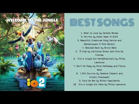 Best Songs RIO 2 | Full Soundtrack RIO 2 | Mejores Canciones de RIO 2 | RIO 2 OST