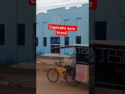 CAPIXABA ACRE BRASIL