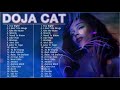 Doja Cat Greatest Hits Full Album Best Songs 🎤 Of Doja Cat Playlist 2021