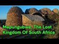 Mapungubwe The Lost Kingdom Of South Africa African History