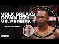 Alexander Volkanovski breaks down Israel Adesanya vs. Alex Pereira 1 | ESPN MMA