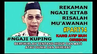 Download lagu REKAMAN NGAJI KITAB RISALAH MU'AWANAH #PART14 - KANG AYIP MUH CIREBON mp3 Download lagu REKAMAN NGAJI KITAB RISALAH MU'AWANAH #PART14 - KANG AYIP MUH CIREBON mp3