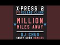 Million Miles Away (feat. Roland Clark) (DJ Chus Iberican Dub Mix)