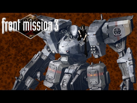 Double Ambush- Front Mission 3 Episode 32
