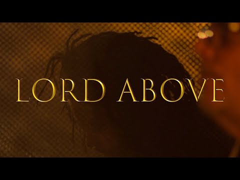 ChrisTheCooker - Lord Above (Official Video)