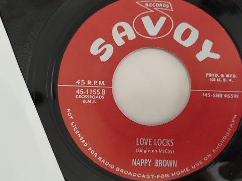 Nappy Brown - Love Locks (1955 R&B)