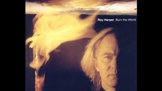 Roy Harper | Burn the World (Part 1)